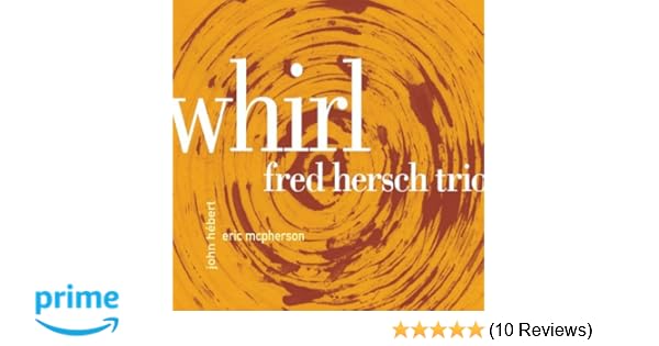 fred hersch whirl